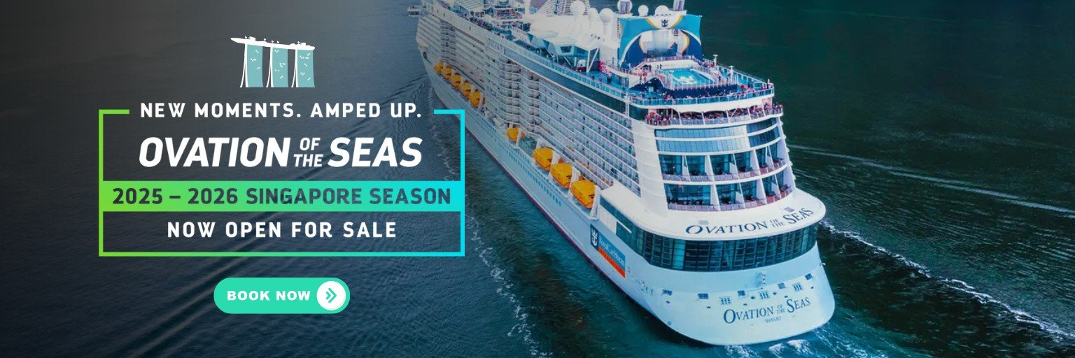 Book Ovation of the Seas Cruise by Royal Caribbean International from Singapore 2025-2026